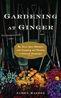 Gardening at Ginger (Hardcover)