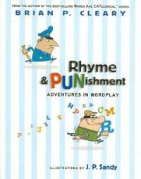 Rhyme and punishment : adventures in wordplay 