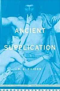 Ancient Supplication (Hardcover)