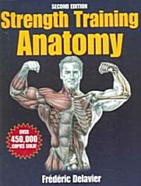 [중고] Strength Training Anatomy (Paperback, 2nd)