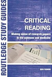Critical Reading : Making Sense of Research Papers in Life Sciences and Medicine (Paperback)