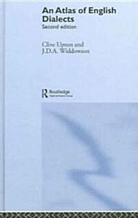 An Atlas of English Dialects : Region and Dialect (Hardcover)