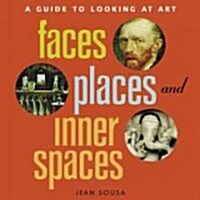 Faces, Places And Inner Spaces + Activity Packet (School & Library)