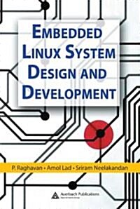 [중고] Embedded Linux System Design And Development (Hardcover)