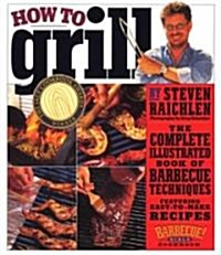 How to Grill (Paperback)