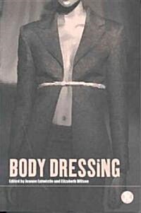 Body Dressing (Paperback)