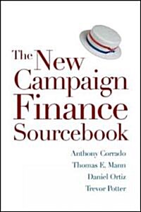 The New Campaign Finance Sourcebook (Paperback, 2)