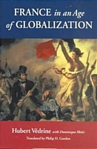 France in an Age of Globalization (Paperback)