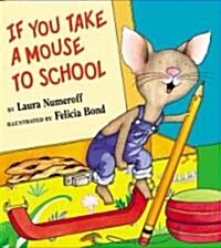 [중고] If You Take a Mouse to School (Hardcover)