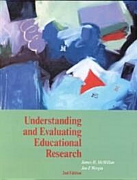 Understanding and Evaluating Educational Research (Paperback, 2nd)