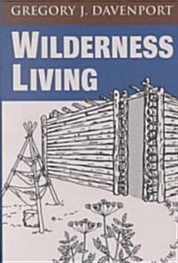 Wilderness Living (Paperback)