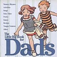 The Little Big Book for Dads (Hardcover, 1st)