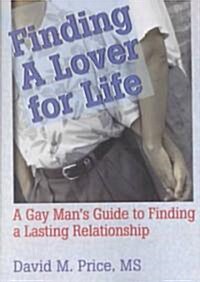 Finding a Lover for Life (Paperback)