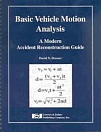 Basic Vehicle Motion Analysis (Paperback, Spiral)