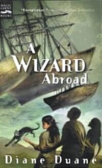 [중고] A Wizard Abroad: The Fourth Book in the Young Wizards Series (Paperback)