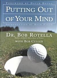 Putting Out of Your Mind (Other Book Format)