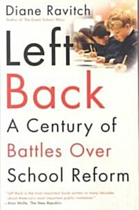 [중고] Left Back: A Century of Battles Over School Reform (Paperback)