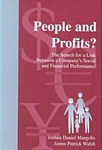 People and Profits?: The Search for a Link Between a Companys Social and Financial Performance (Paperback)