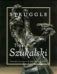Struggle: The Art of Szukalski (Paperback)