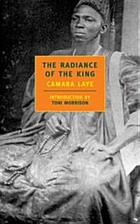 The Radiance of the King (Paperback)