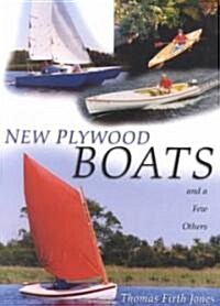 New Plywood Boats: And a Few Others (Paperback)