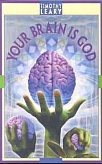Your Brain Is God (Paperback)
