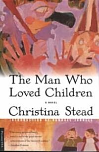 The Man Who Loved Children (Paperback, Picador USA)