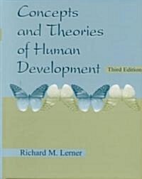 Concepts and Theories of Human Development (Hardcover, 3rd)