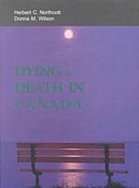 Dying and Death in North America (1st Ed.) (Paperback)