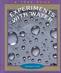 Experiments With Water (Library)