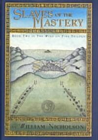 Slaves of the Mastery (Hardcover)