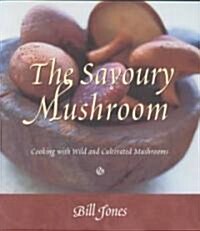 The Savoury Mushroom (Paperback)