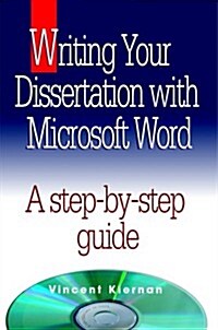 Writing Your Dissertation with Microsoft Word (Paperback)