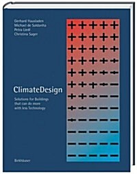 Climatedesign: Solutions for Buildings That Can Do More with Less Technology (Hardcover)