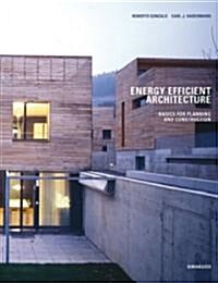 [중고] Energy-Efficient Architecture: Basics for Planning and Construction (Hardcover)