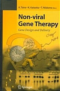 Non-Viral Gene Therapy: Gene Design and Delivery (Hardcover)
