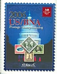 2006 US/ BNA Postage Stamp Catalog (Paperback, Spiral)