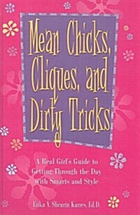 Mean Chicks, Cliques & Dirty Tricks (Prebind)
