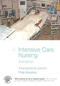 Intensive Care Nursing (Paperback, 2nd)