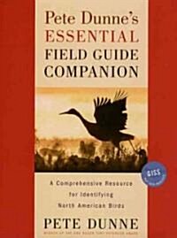 Pete Dunnes Essential Field Guide Companion (Hardcover)
