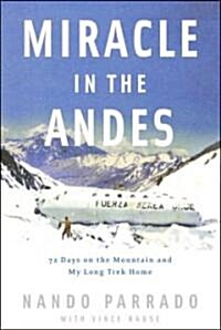 Miracle in the Andes (Hardcover)