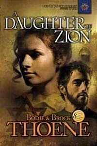 A Daughter of Zion (Paperback)