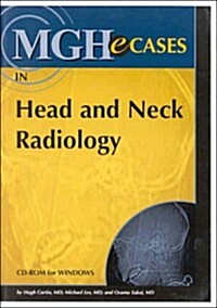 Mghecases in Head And Neck Radiology for Windows, Institutional Version (CD-ROM)