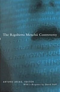 Rigoberta Menchu Controversy (Paperback)