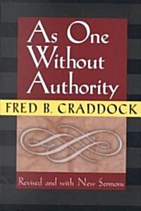 As One Without Authority (Paperback, 4, Revised)