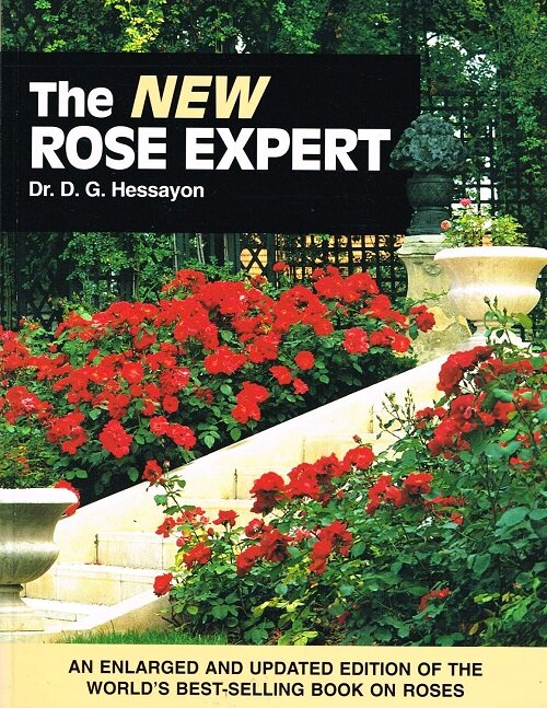 The Rose Expert : The Worlds Best-selling Book on Roses (Paperback)