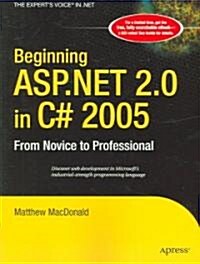 Beginning ASP.Net 2.0 in C# 2005: From Novice to Professional (Paperback)