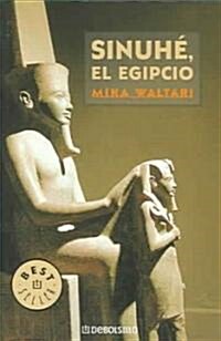 Sinuhe, El Egipcio / Sinuhe, The Egyptian (Paperback, Translation)