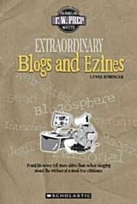 Extraordinary Blogs And Ezines (Library)