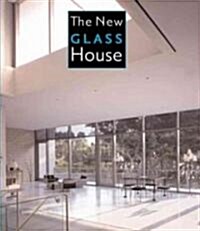 The New Glass House (Hardcover)